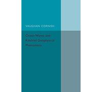 Ocean Waves and Kindred Geophysical Phenomena