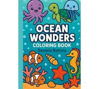 Ocean Wonders: Coloring Book