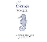 Ocean Wonders: Coloring Book
