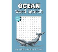 Ocean Word Search Puzzle Book: Ocean Word Search Puzzle Book | 50+ Sea-Themed Puzzles | Fun Gift for Beach Lovers, Travel, and Relaxation Time