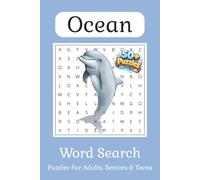 Ocean Word Search Puzzle Book: Word Searches with Easy-to-Read Print about Oceans, Aquatic animals, Marine Life and More | 6x9 inches, 110 pages | 50+ ... Gift for Vacations, Holidays and Free Times