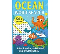 Ocean Word Search: Word Search with Easy-to-Read Print about Waves, Wonders, Wildlife and more. | 6 x 9 inches | 120 pages | 50+ puzzles | Gift for ... and Leisure Times. (Word Search Books)