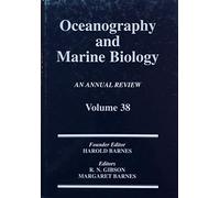 Oceanography and Marine Biology: An Annual Review: Volume 38: An Annual Review: Volume 38 (Oceanography & Marine Biology)