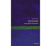 Oceans: A Very Short Introduction (Very Short Introductions)