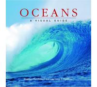 Oceans: A Visual Guide (Visual Guides)