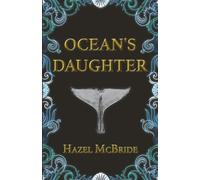 Ocean's Daughter (Ocean's Daughter Trilogy)