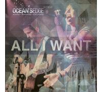 Ocean's Edge School of Worship - All I Want