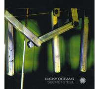Oceans,Lucky - Secret Steel (13 Tracks) Aust Excl