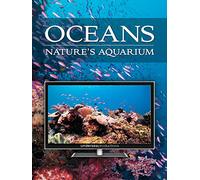 Oceans: Nature's Aquarium