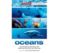 Oceans: The Threats to Our Seas and What You Can Do to Turn the Tide (Participant Guide Media)