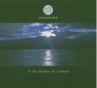 Oceantime - In the Shadow of a Dream