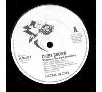 Ochi Brown - Whenever you need somebody (1985) / Vinyl single [Vinyl-Single 7'']