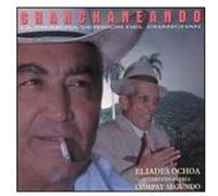 Ochoa,Eliades - Chanchaneando (Compay Segundo)