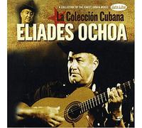 Ochoa, Eliades - Eliades Ochoa - The Cuban Collection