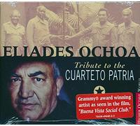Ochoa, Eliades - Tribute to the Cuarteto Patria