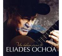 Ochoa, Eliades - Un Bolero Para Ti