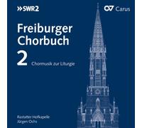 HOFKAPELLE OCHS/RAST - FREIBURG CHOIR BOOK - CHORALMU - New CD - N4z