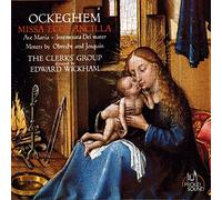 Ockeghem - Missa Ecce Ancilla / Ave Maria