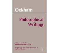 Ockham: Philosophical Writings : A Selection