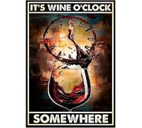 O'Clock Wine It'S Wine O'Clock Somewhere Bar Decorations Signs Vintage Metal Tin Sign Funny Beer Signs Wall Art Decor Metal Sign Poster 8X12 Inches