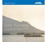 O'Connell, Clare - Clare O'Connell: Light Flowing