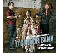 O'Connor Band With Mark O'Connor - Coming Home