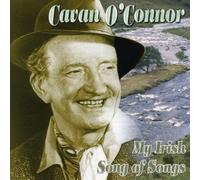 O'Connor, Cavan - My Irish Song Of Songs