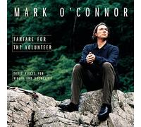 O'CONNOR - FANFARE FOR THE VOLUNTEER THREE PIECES FOR VIOLIN - CD - G3z