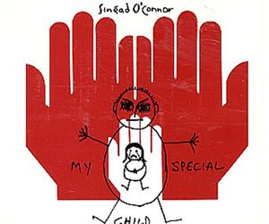O'Connor, Sinead - My Special Child/Nothing Compares/Emperor's