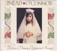 O'Connor Sinead - Throw Down Your Arms