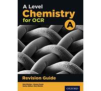 OCR A Level Chemistry A Revision Guide