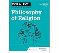 OCR A Level Religious Studies: Philosophy of Religion