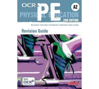 OCR A2 PE Revision Guide (OCR GCE PE)