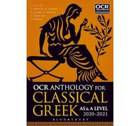 OCR Anthology for Classical Greek AS and A Level: 2019-21
