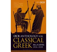 OCR Anthology for Classical Greek AS and A Level: 2026-2028