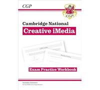 New OCR Cambridge National in Creative iMedia: Exam Practice Workbook (includes answers)