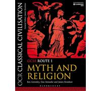 OCR Classical Civilisation GCSE Route 1: Myth and Religion