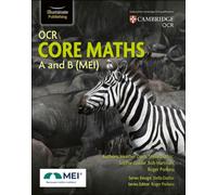 OCR Core Maths A and B (MEI)
