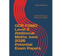 OCR FSMQ Level 3 Additional Maths June 2026 Potential Exam Papers: OCR GCSE Further Maths Exam Papers