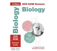 OCR Gateway GCSE 9-1 Biology Revision Guide: Ideal for home learning, 2022 and 2023 exams (Collins GCSE Grade 9-1 Revision)