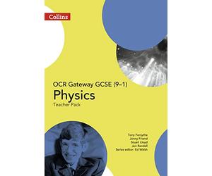 OCR Gateway GCSE Physics 9-1 Teacher Pack (GCSE Science 9-1)