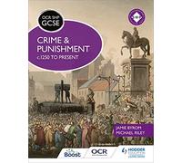 OCR GCSE History SHP: Crime and Punishment c.1250 to present