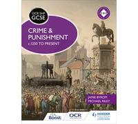 OCR GCSE History SHP: Crime and Punishment c.1250 to present
