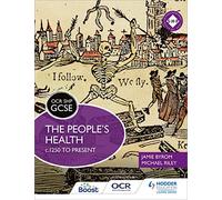 OCR GCSE History SHP: The People's Health c.1250 to present
