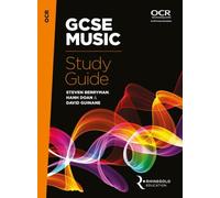 OCR - GCSE Music Study Guide | Complete Exam Preparation for Performing Composing and Appraising | Essential Music Revision Book for GCSE 9 to 1 Specification | Study Resource