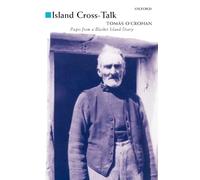 O'CROHAN:ISLAND CROSS-TALK PAPER: Pages from a Diary (Oxford Paperbacks)