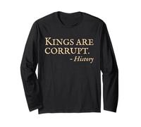 Oct 18 No Kings Protest Funny History Quote Long Sleeve T-Shirt