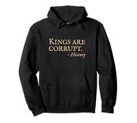 Oct 18 No Kings Protest Funny History Quote Pullover Hoodie