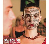 Octane OK - Face The Facts