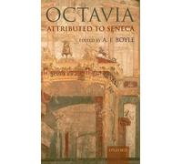 Octavia: Attributed to Seneca by A.J. Boyle (English) Hardcover Book
